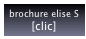 brochure elise S
[clic]
